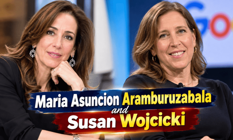 Maria Asuncion Aramburuzabala and Susan Wojcicki